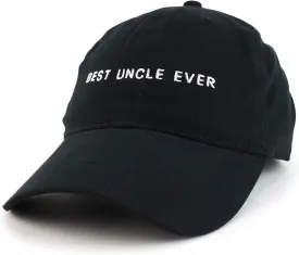 Trendy Apparel Shop Best Uncle Ever Embroidered Soft Cotton Dad Hat